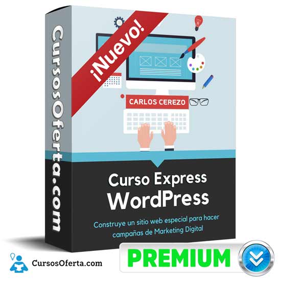 Curso Express WordPress – Carlos Cerezo 1 Curso Express WordPress – Carlos Cerezo