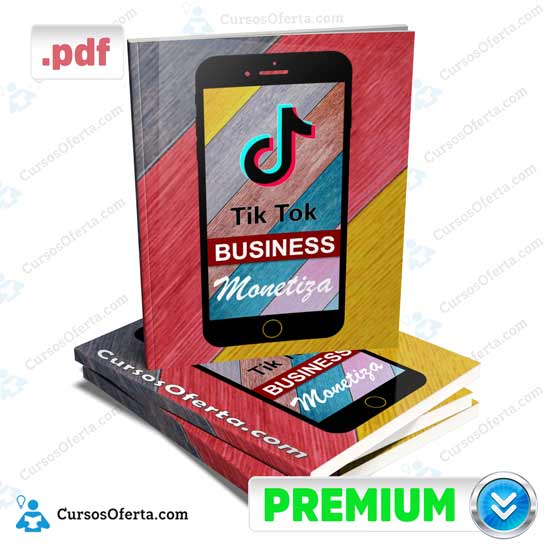 Curso Tik Tok Business Monetiza 1 Curso Tik Tok Business Monetiza