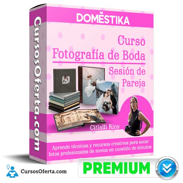 Curso Fotografía de Boda: Sesión de Pareja 1 Curso Fotografía de Boda: Sesión de Pareja