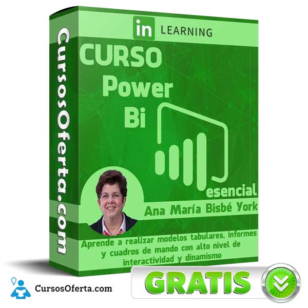 Curso Power BI esencial – Ana María Bisbé York 1 Curso Power BI esencial – Ana María Bisbé York