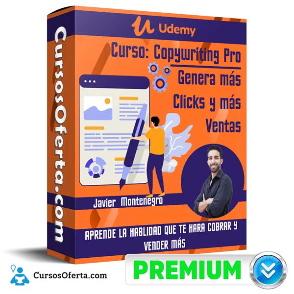Curso Copywriting Pro – Genera más Clicks y más Ventas - Javier Montenegro 1 Curso Copywriting Pro – Genera más Clicks y más Ventas - Javier Montenegro