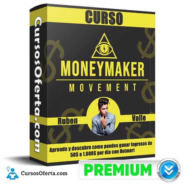 Money Maker Movement – Ruben Valle 1 Money Maker Movement – Ruben Valle