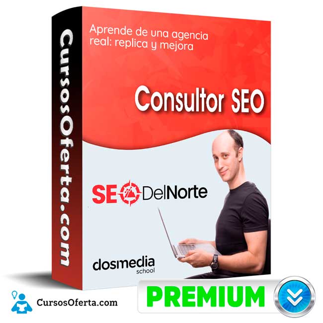 Curso Consultor SEO - Ivan SEO del Norte 1 Curso Consultor SEO - Ivan SEO del Norte