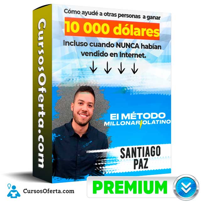 Curso El Método Millonario Latino - Santiago Paz 1 Curso El Método Millonario Latino - Santiago Paz
