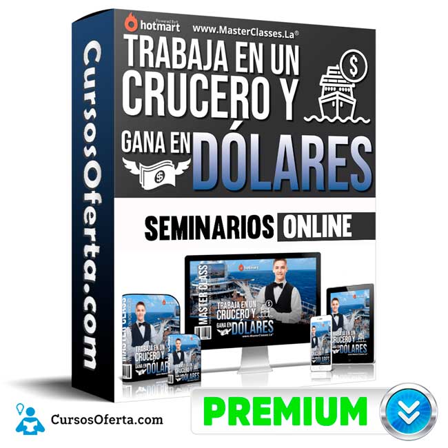 Curso Trabaja en un Crucero y Gana en Dolares - Seminarios Online 1 Curso Trabaja en un Crucero y Gana en Dolares - Seminarios Online