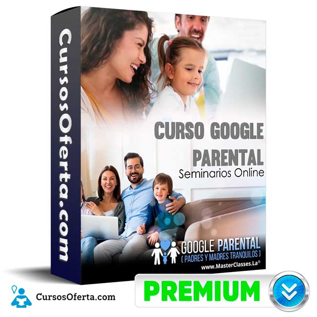 Curso Google Parental - Seminarios Online 1 Curso Google Parental - Seminarios Online