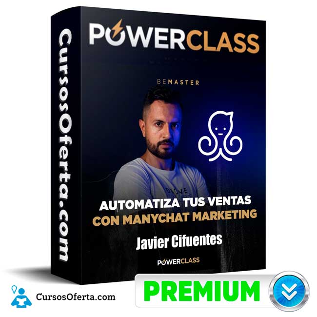 Automatiza tus Ventas con Manychat Marketing - Javier Cifuentes 1 Automatiza tus Ventas con Manychat Marketing - Javier Cifuentes