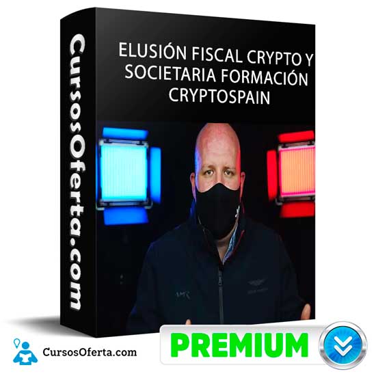 Elusión Fiscal Crypto y Societaria Formación CryptoSpain 1 Elusión Fiscal Crypto y Societaria Formación CryptoSpain