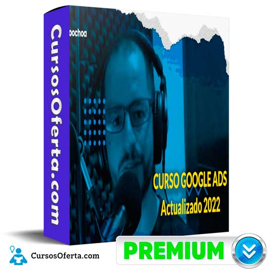 Google Ads Actualizado de Albeiro Ochoa 1 Google Ads Actualizado de Albeiro Ochoa