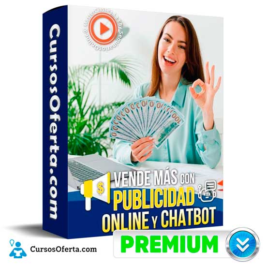 Vende Más Con Publicidad Online Y Chatbots 1 Vende Más Con Publicidad Online Y Chatbots