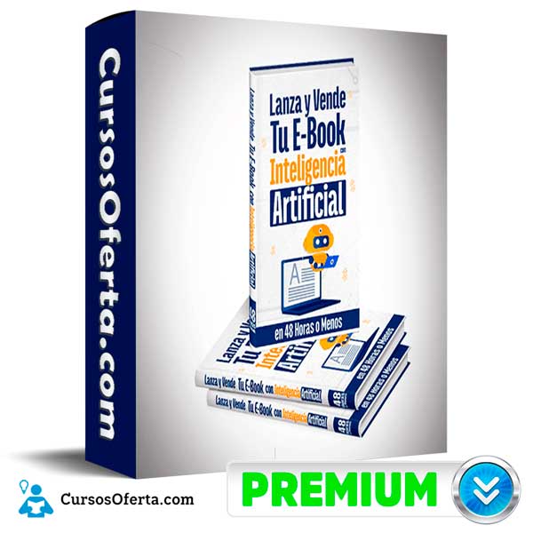 Lanza y Vende tu Ebook con Inteligencia Artificial 1 Lanza y Vende tu Ebook con Inteligencia Artificial