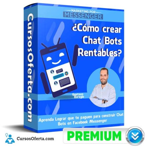 Cómo crear Chat Bots Rentables – Marketing por Messenger 4 como crear chat bots rentables marketing por messenger 652dca16af318
