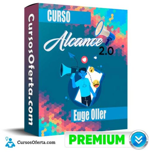 Curso Alcance 2.0 – Euge Oller 30 curso alcance 2 0 euge oller 652dd0ef0d26c
