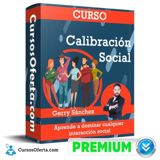 Curso Calibración Social – Gerry Sánchez 1 curso calibracion social gerry sanchez 652dc5d1200d8