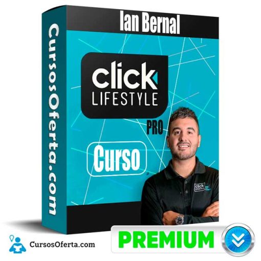 Curso Clicklifestyle Pro – Ian Bernal 1 curso clicklifestyle pro ian bernal 652dd071ed3ce