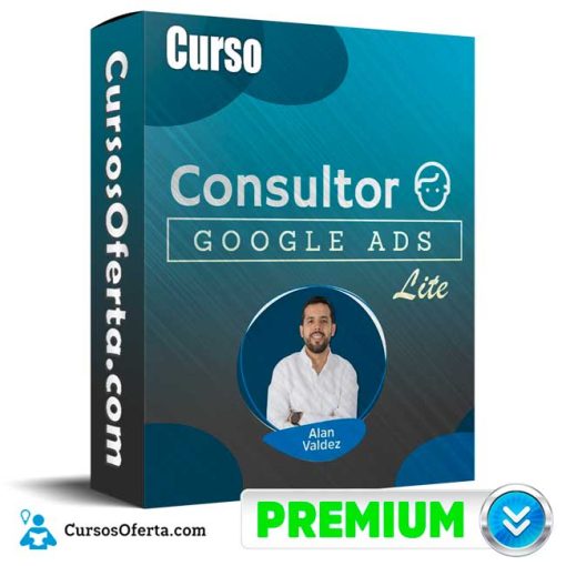 Curso Consultor Google Ads Lite – Alan Valdez 17 curso consultor google ads lite alan valdez 652ddf4a7ac4b