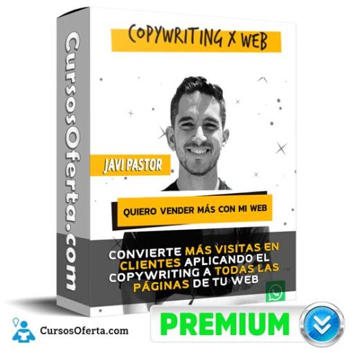 Curso Copywriting x Web – Javi Pastor 57 curso copywriting x web javi pastor 652db7427cfa5