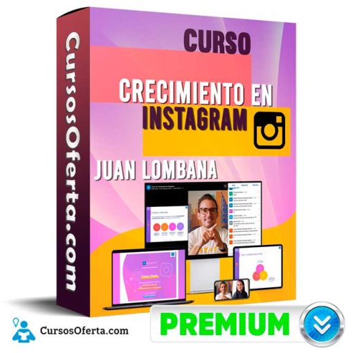Curso Crecimiento en Instagram – Juan Lombana 4 curso crecimiento en instagram juan lombana 652dd4584276b
