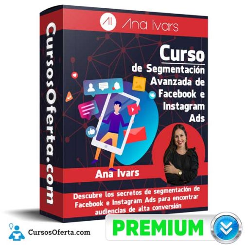 Curso de Segmentación Avanzada de Facebook e Instagram Ads 1 curso de segmentacion avanzada de facebook e instagram ads 652dc57234826