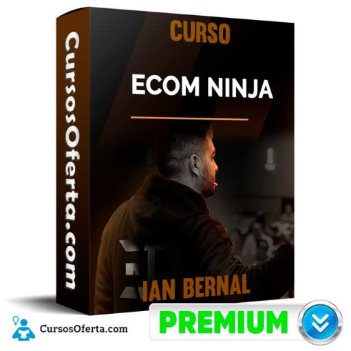 curso ecom ninja ian bernal 652dd56bb7b7b