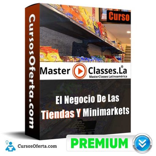 curso el negocio de las tiendas y minimarkets masterclasses la 652dd2c84102c