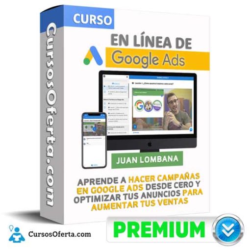 curso en linea de google ads juan lombana 652db7a9ca951