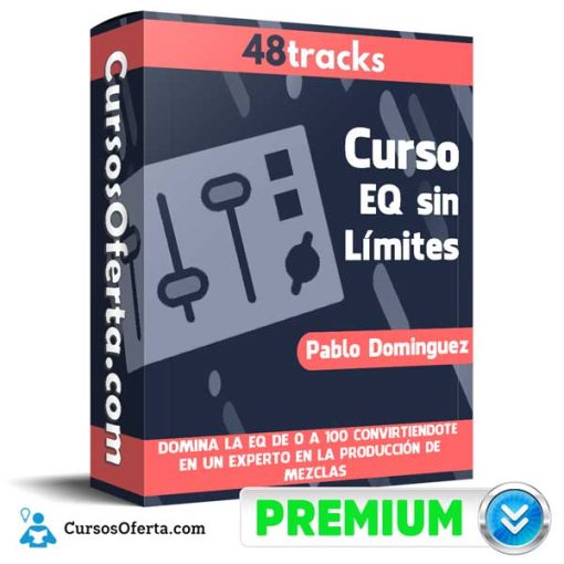Curso EQ sin Límites – Pablo Dominguez 1 curso eq sin limites pablo dominguez 652dc83662838