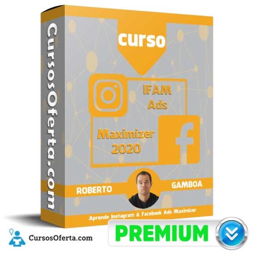 Curso IFAM Ads Maximizer – Roberto Gamboa 10 curso ifam ads maximizer roberto gamboa 652dbfb6475f3