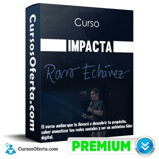 curso impacta rorro echavez 652dd5fb5aa93