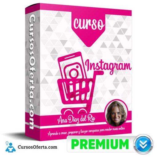 Curso Instagram – Ana Diaz del Rio 1 curso instagram ana diaz del rio 652dbf403e1ee