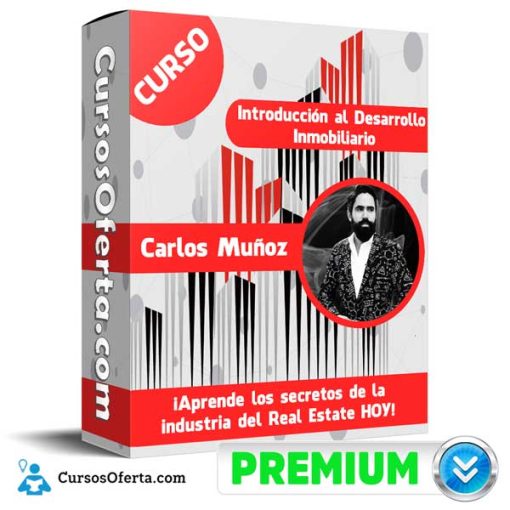 Curso Introducción al Desarrollo Inmobiliario – Carlos Muñoz 4 curso introduccion al desarrollo inmobiliario carlos munoz 652dbdbd94ed6