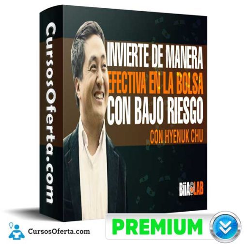 Curso Invierte En la Bolsa con Bajo Riesgo – Hyenuk Chu 1 curso invierte en la bolsa con bajo riesgo hyenuk chu 652dbdc45fdb2
