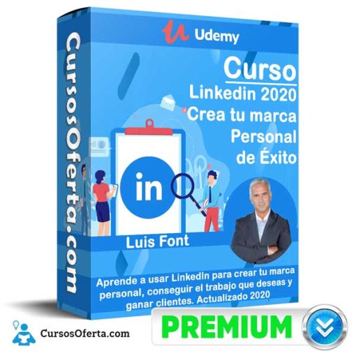 Curso Linkedin Crea tu marca Personal de Éxito – Luis Font 1 curso linkedin crea tu marca personal de exito luis font 652dc8b6176b9