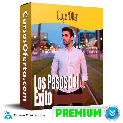 Curso Los Pasos del Éxito – Euge Oller 25 curso los pasos del exito euge oller 652dcfd6c5bb1