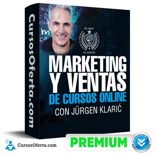 Curso Marketing y Ventas de Cursos Online – Jurgen Klaric 7 curso marketing y ventas de cursos online jurgen klaric 652db5ec7b612