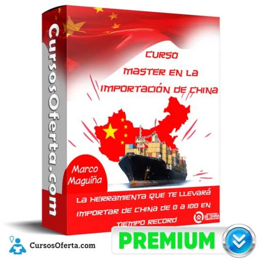 Curso Master en la Importación de China – Marco Maguiña 1 curso master en la importacion de china marco maguina 652dbc7f4e067