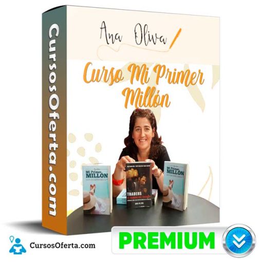 Curso Mi Primer Millón – Ana Oliva 1 curso mi primer millon ana oliva 652dd62f3a0d1