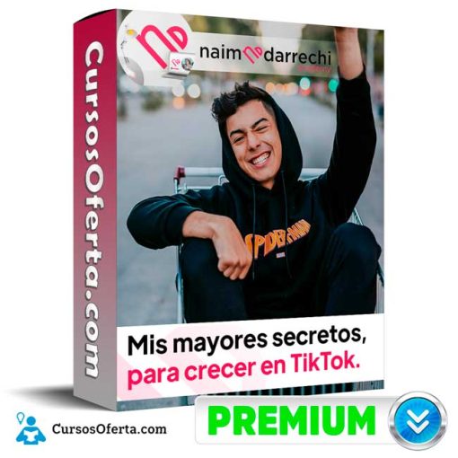 Curso Mis Mayores Secretos, para Crecer en TikTok – Naim Darrechi 1 curso mis mayores secretos para crecer en tiktok naim darrechi 652dd92e4c779