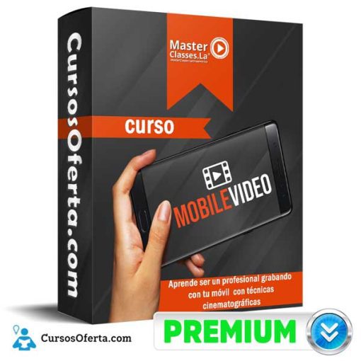 Curso MOBILE VIDEO – MasterClasses.La 31 curso mobile video masterclasses la 652dbdaf39ad7