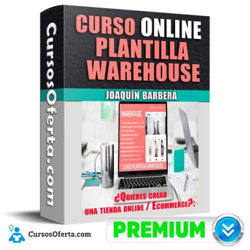 Curso Online Plantilla Warehouse – Joaquín Barberá 1 curso online plantilla warehouse joaquin barbera 652db96cc80f7