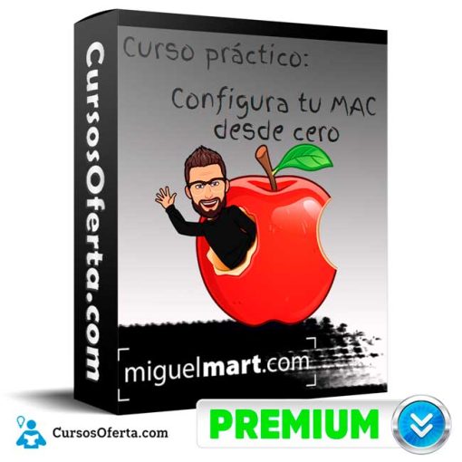 Curso práctico Configura tu MAC desde Cero – Miguel Mart 4 curso practico configura tu mac desde cero miguel mart 652dd85b4db10