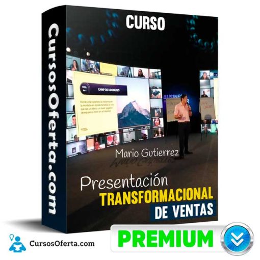 Curso Presentación Transformacional de Ventas – Mario Gutierrez 1 curso presentacion transformacional de ventas mario gutierrez 652dd6e4696fe