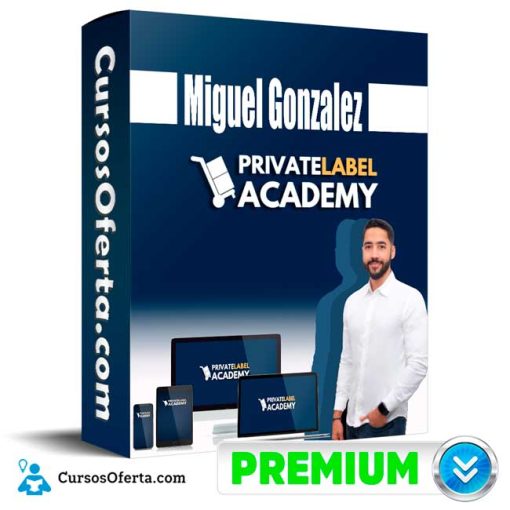 Curso Private Label Academy – Miguel Gonzalez 6 curso private label academy miguel gonzalez 652dcedfdf18e