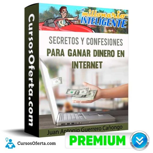 Curso Secretos y confesiones para ganar dinero en internet – Juan Antonio Guerrero Cañongo 1 curso secretos y confesiones para ganar dinero en internet juan antonio guerrero canongo 652dd88d8777c