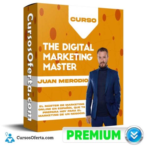 Curso The Digital Marketing Máster – Juan Merodio 7 curso the digital marketing master juan merodio 652dbe6e2e271