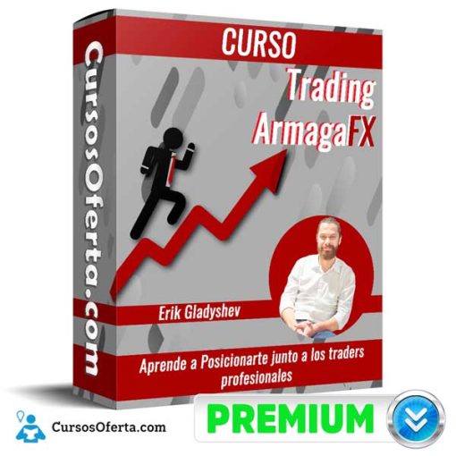 Curso Trading ArmagaFX – Erik Gladyshev 1 curso trading armagafx erik gladyshev 652dc8d599092