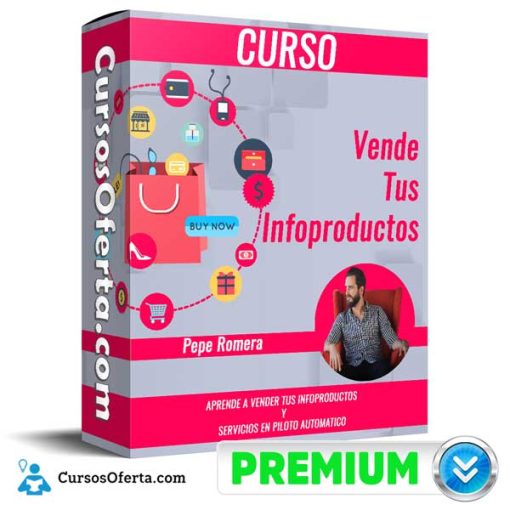 Curso Vende Tus Infoproductos – Pepe Romera 3 curso vende tus infoproductos pepe romera 652dc5c85faad