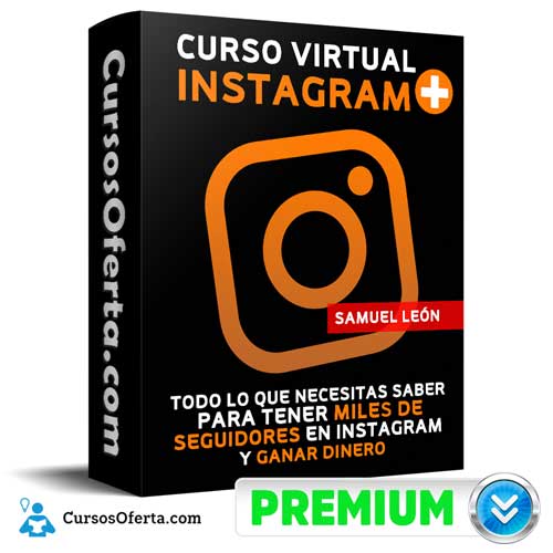 curso virtual instagram plus samuel leon 652db6bab9ac8