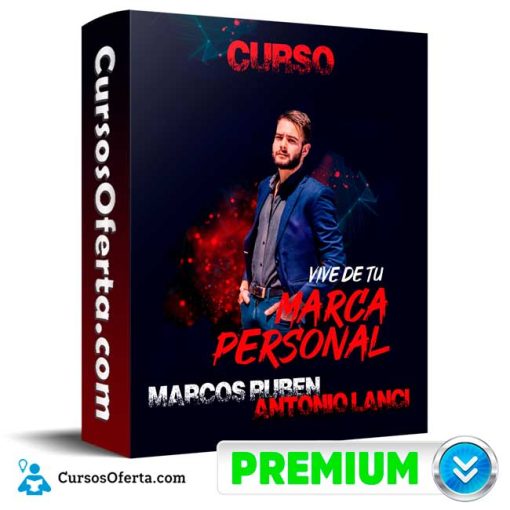 Curso Vive de Tu Marca Personal – Marcos Ruben Antonio Lanci 1 curso vive de tu marca personal marcos ruben antonio lanci 652ddea06ca87