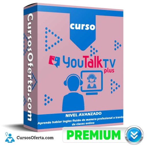 Curso YouTalk TV Plus – Nivel Avanzado 7 curso youtalk tv plus nivel avanzado 652dc1ca4c3d2